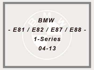 BMW - E81 / E82 / E87 / E88 - 1-Series - 04-13