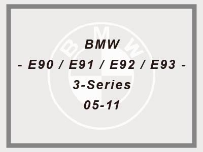 BMW - E90 / E91 / E92 / E93 - 3-Series - 05-11