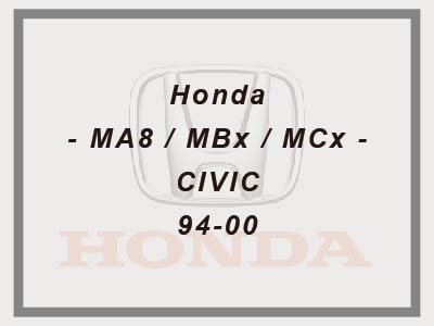 Honda - MA8 / MBx / MCx - CIVIC - 94-00