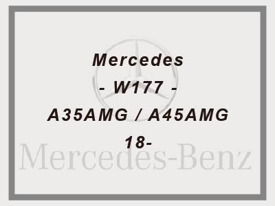 Mercedes - W177 - A35AMG / A45AMG - 18-