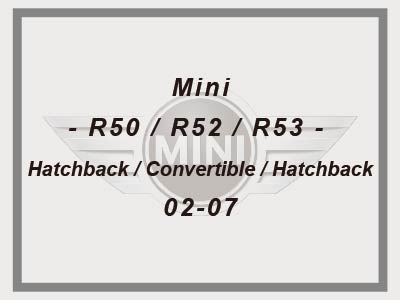Mini - R50 / R52 / R53 - Hatchback / Convertible / Hatchback - 02-07