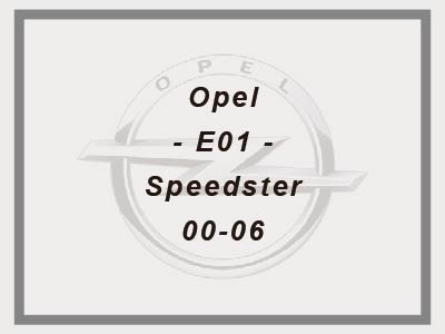 Opel - E01 - Speedster - 00-06