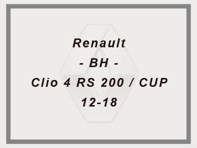 Renault - BH - Clio 4 RS 200 / CUP - 12-18
