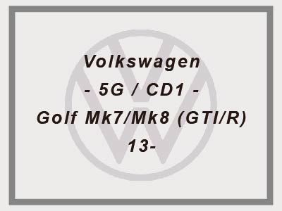 Volkswagen - 5G / CD1 -  Golf Mk7/Mk8 (GTI/R) - 13-